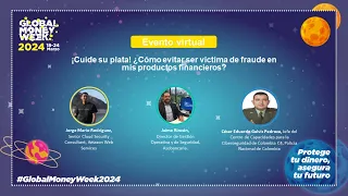 ¡Cuide su plata! ¿Cómo evitar ser víctima de fraude en mis productos financieros?