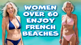 Natural Older Women Over 60 Wearing Their Best Bikini's on a French Beach