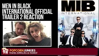 Men in Black International (Official Trailer #2) The Popcorn Junkies Family Reaction