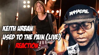 FIRST TIME HEARING Keith Urban | Used To The Pain (Live) | Country Music Rection