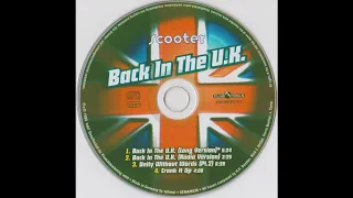 Scooter - Back In The U.K. (Radio Version)