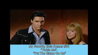 My Favorite Elvis Scenes #33 “Tickle Me”. “Put The Blame On Me”