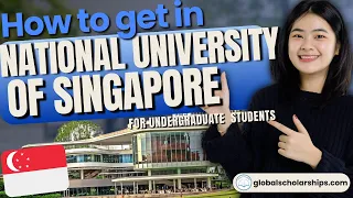 How To Apply In National University of Singapore for Undergraduate International Students