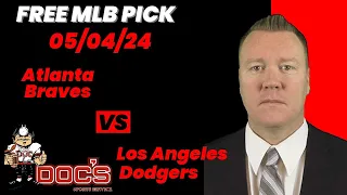 MLB Picks and Predictions - Atlanta Braves vs Los Angeles Dodgers, 5/4/24 Free Best Bets & Odds