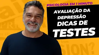 Testes para avaliar a depressão. Psicologia em  1 minuto