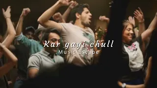 Kar gayi chull ( slowed + reverbed ) | Music Escape