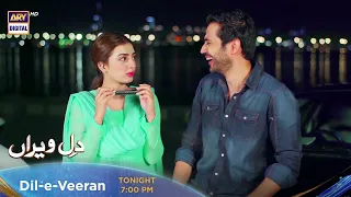 Dil-e-Veeran Episode 4 - Tonight at 7:00 PM @ARYDigitalasia