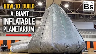 How To Build a Giant Inflatable Planetarium - for under $300!