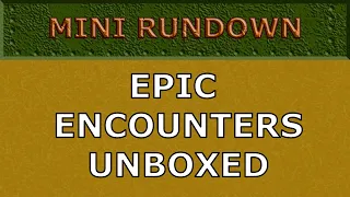 Epic Encounters Unboxing