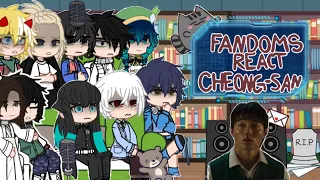 Fandoms react || 4/5 || Cheong-san || most credits are in pinned comment || Ochxchii
