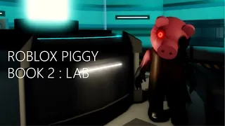 How to ESCAPE CHAPTER 12 - LAB in PIGGY: BOOK 2! - Roblox