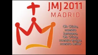 Himno JMJ Madrid 2011
