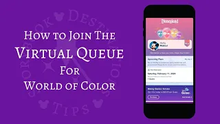 How to Join the Virtual Queue for World of Color