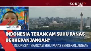 Indonesia Terancam  Suhu Panas Berkepanjangan?