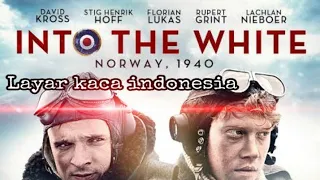 Film Perang terbaru Sub :Indo | into the white full Hd