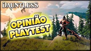 Dauntless Minha Opinião Sobre o Primeiro Playtest