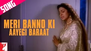 Meri Banno Ki Aayegi Baraat | Sad Version | Aaina | Juhi Chawla, Jackie Shroff, Amrita Singh