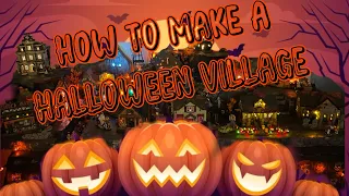 How To Make A Halloween Village | Department 56
