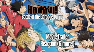 Haikyu!! Movie Trailer Reaction (& more!)