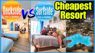 Endless Summer Resort | Dockside vs Surfside | Cheapest Hotel at Universal Studios Florida