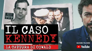 Il caso Kennedy 4 - La cattura di Oswald (e l'uccisione di Tippit)