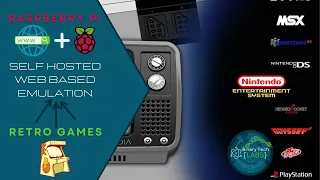 Retro Gaming on Raspberry Pi: Self-hosted, Web-based Emulator, Play from Anywhere!
