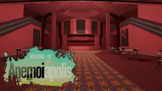 Anemoiapolis - Chapter 1 (Our Strange Liminal World)