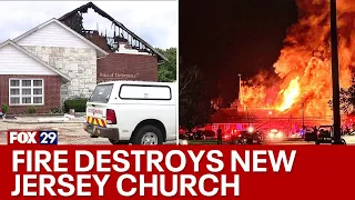 Faith community left reeling after 3-alarm fire destroys New Jersey church
