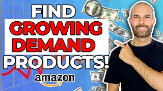 How To Find Amazon FBA Products with GROWING DEMAND! | Product Research Tutorial