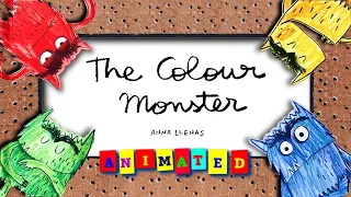 THE COLOR MONSTER (ANIMATED) #readaloud for children | #storytime | #animatedstories   #kindergarten