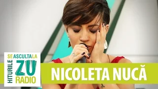 Nicoleta Nuca - Amintiri (by Carla's Dreams) (Live la Radio ZU)