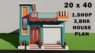 Small shop with house design,3D 20*40 dukan or 3BHK house,24x40 shop design,20 by 40 dukan ka naksha