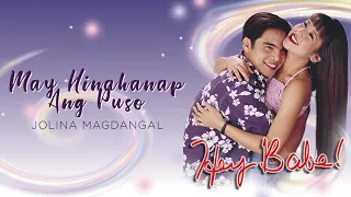 Jolina Magdangal - May Hinahanap Ang Puso (Audio)🎵| Hey Babe OST