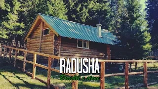 Radusha - Breishtë e stane | Reportazh