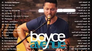 Boyce Avenue Greatest Hits | Acoustic Playlist 2021