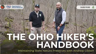 Ohio Hiker's Handbook: Maintaining State Nature Preserves with Andrew Gibson