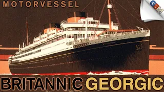 Britannic and Georgic: White Star Line's Last Ships