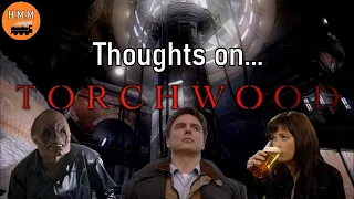 Thoughts on Torchwood [SERIES 1 REVIEW]