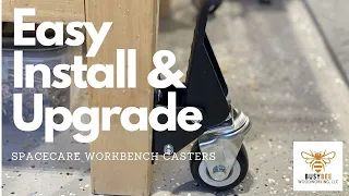 Making your Workbench Mobile (installing SPACECARE workbench casters)