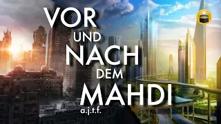 Nach der Endzeit: Die Welt unter Imam Mahdi