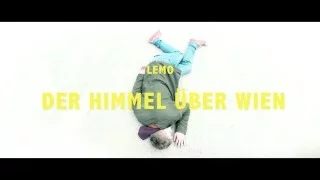 LEMO - Der Himmel über Wien (offizielles Video)