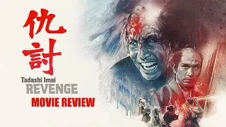 Revenge  | 1964 | Movie Review | Masters of Cinema # 278 | Blu-Ray | Adauchi