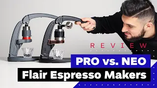 Review: Flair Espresso Maker PRO vs NEO