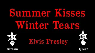 Elvis Presley - Summer Kisses, Winter Tears - Karaoke