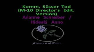 Arianne - Komm Süsser Tod (Evangelion M-10 Directors Edit) 新世紀エヴァンゲリオン (anime カラオケ karaoke) fod00078