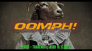 OOMPH! (Gernany)  Live Paris @ Le Trabendo 16 11 2023