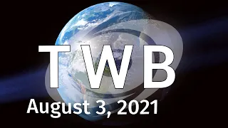 Tropical Weather Bulletin- August 3, 2021