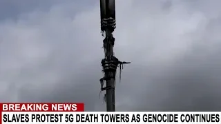 BREAKING: CELL TOWER ARSON ATTACKS EXPLODE AROUND THE WORLD - 5G ROLL OUT REJECTED BY CITIZENS