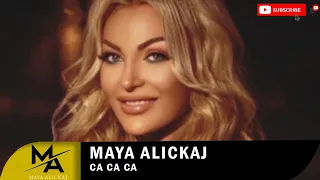 Maya Alickaj - CA CA CA