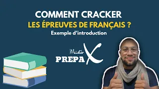 Comment cracker l'épreuve de français ? - Dissertation Prépa scientifique - Introduction